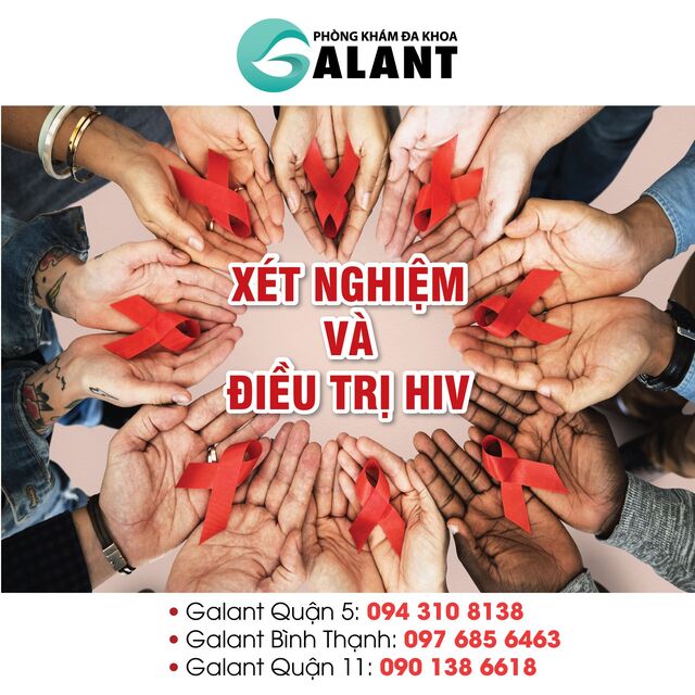 Phòng khám đa khoa Galant - Địa chỉ uy tín chuyên xét nghiệm và điều trị HIV chính xác, hiệu quả