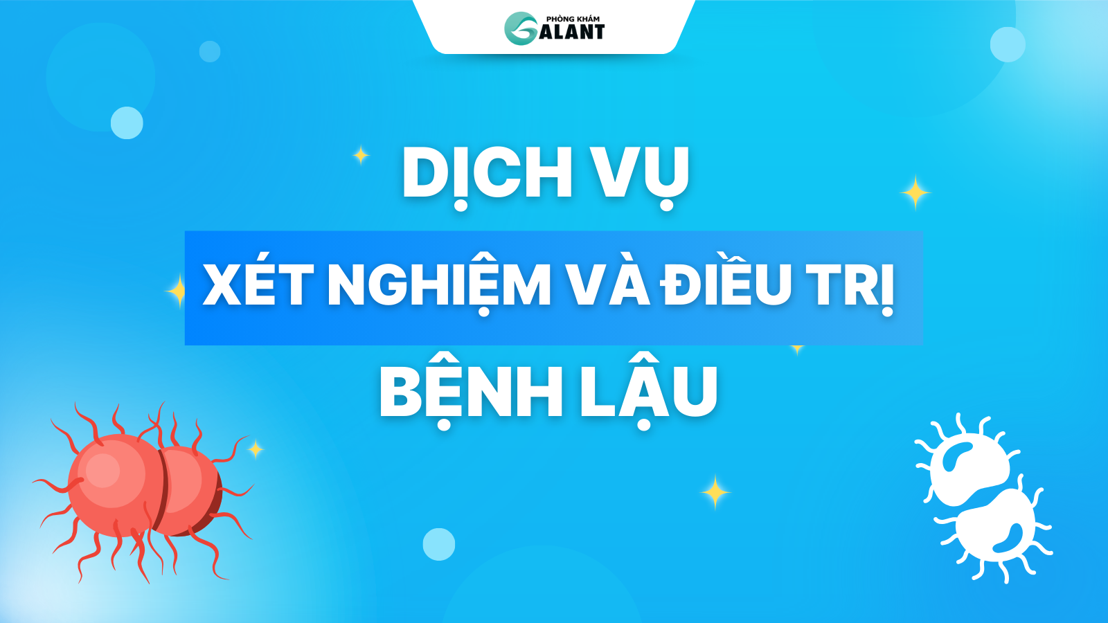 Xét nghiệm và điều trị lậu